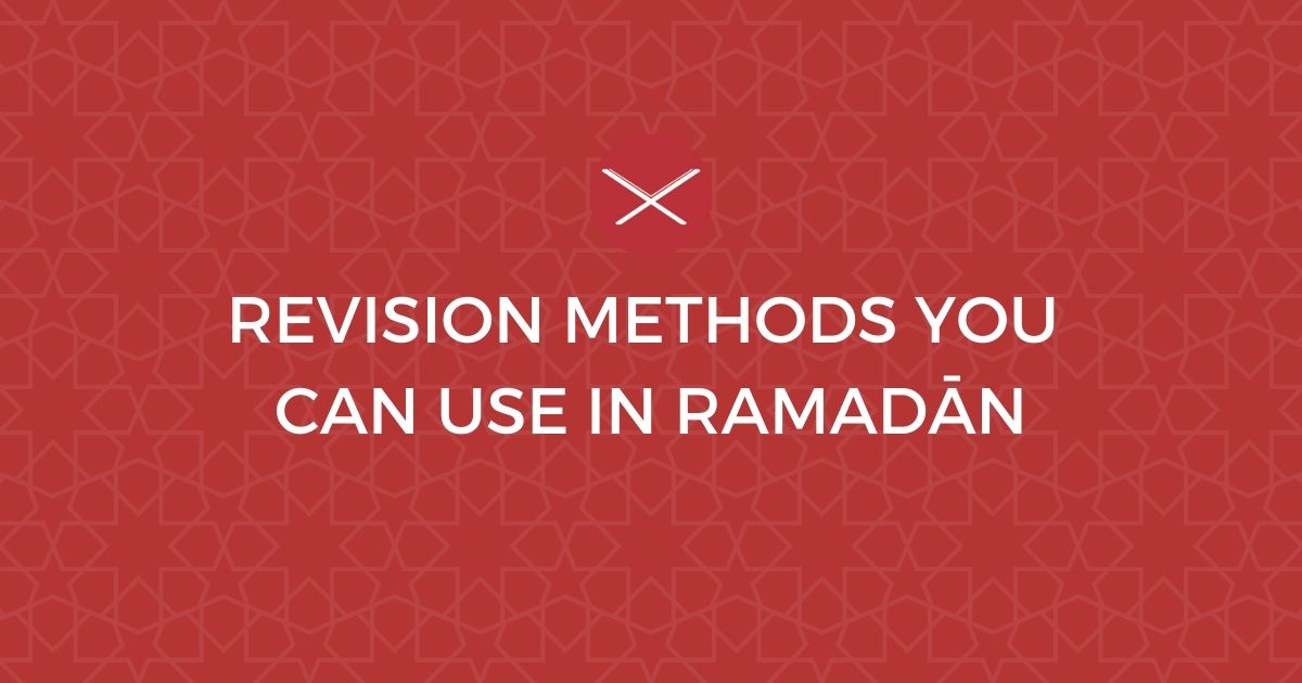 Revision Methods Ramadan