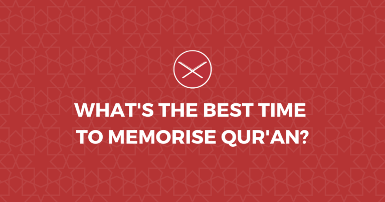 What’s The Best Time To Memorise Qur’an?