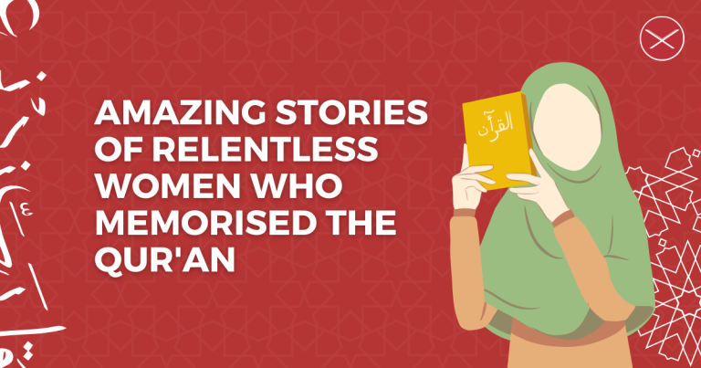 Amazing Stories Of Relentless Women Who Memorised Quran