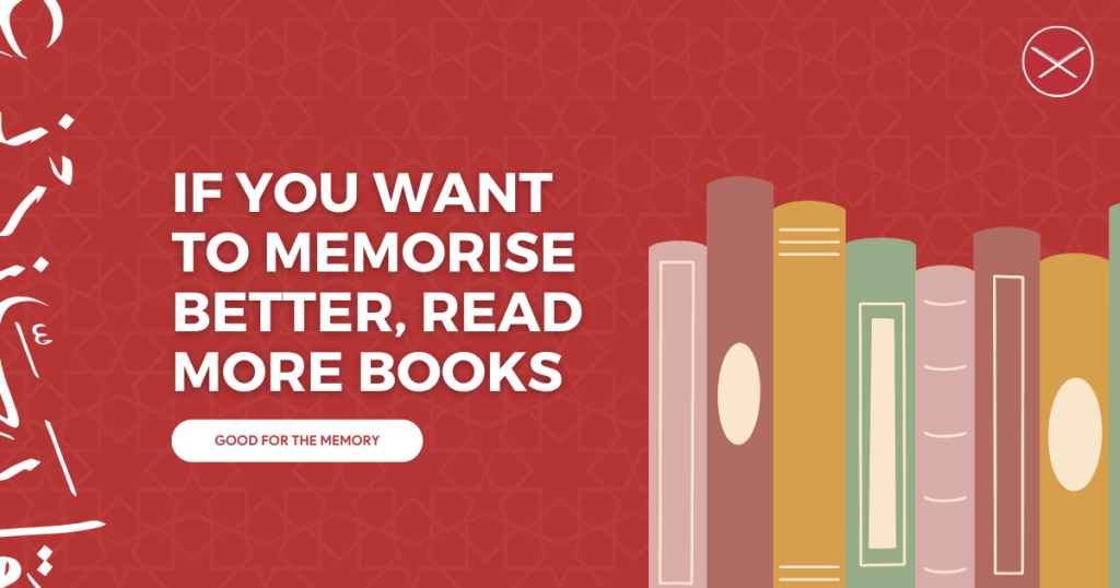 If You Want To Memorise Better, Read More Books