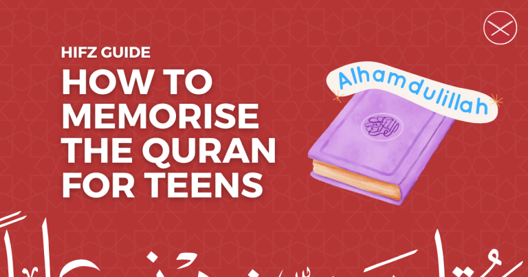 How To Memorise The Quran Guide For Teens