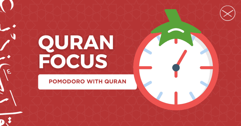 QuranFocus Pomodoro with Quran